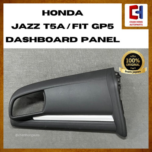 Honda Jazz T5A / Fit GP5 Dashboard Panel [77221-T5A-J0][Original from Japan][Used]