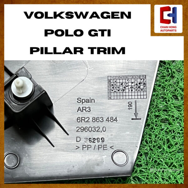Volkswagen Polo GTI Pillar Trim [6R2863484][Original from Spain][Used] - Image 3