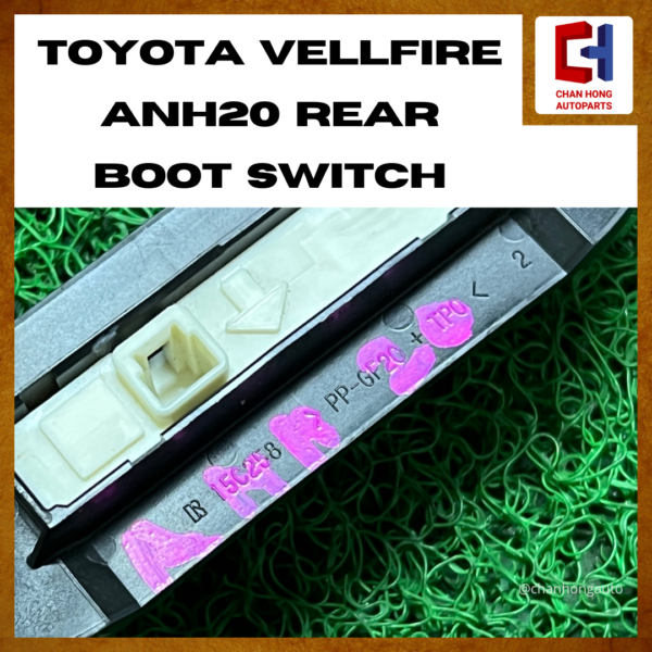 Toyota Vellfire ANH20 Rear Boot Switch [15C258][Original from Japan][Used] - Image 5