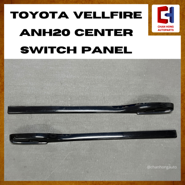 Toyota Vellfire ANH20 Center Switch Panel [Used] - Image 3