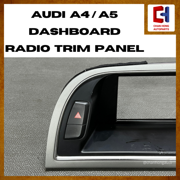 Audi A4 / A5 Dashboard Radio Trim Panel [8T2857185G][Original from Germany][Used] - Image 2