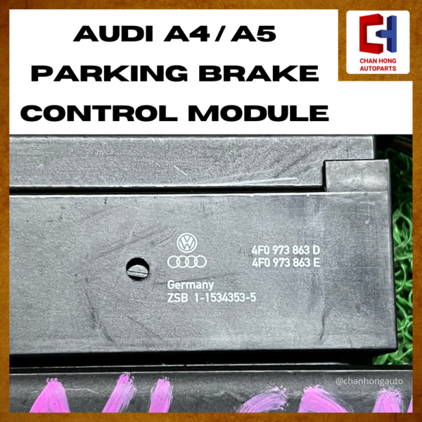 Audi A4 / A5 Parking Brake Control Module [8K0907801H][Original from Malaysia][Used] - Image 2