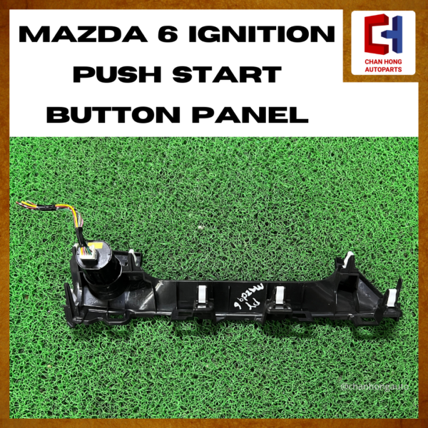 Mazda 6 Ignition Push Start Button Panel [Original from Japan][Used] - Image 3