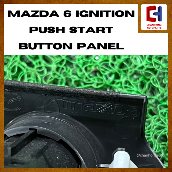 Mazda 6 Ignition Push Start Button Panel [Original from Japan][Used] - Image 5