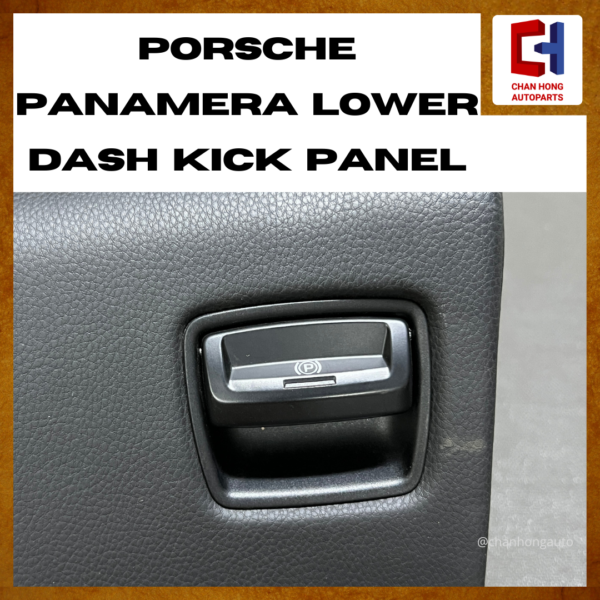 Porsche Panamera Lower Dash Kick Panel [Original from Germany][Used] - Image 4