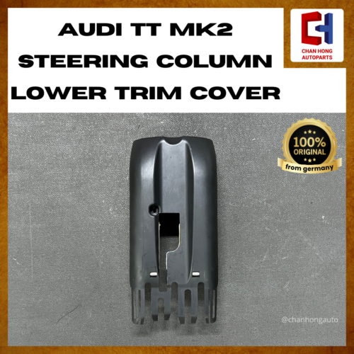 Audi TT MK2 Steering Column Lower Trim Cover [8J0953512][Original from Germany][Used]
