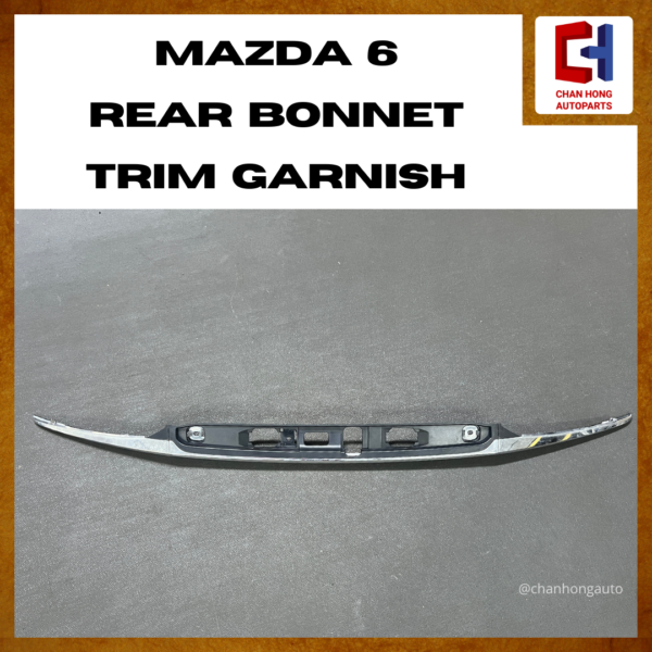 Mazda 6 Rear Bonnet Trim Garnish [GHK1-50811][Original from Japan][Used] - Image 5