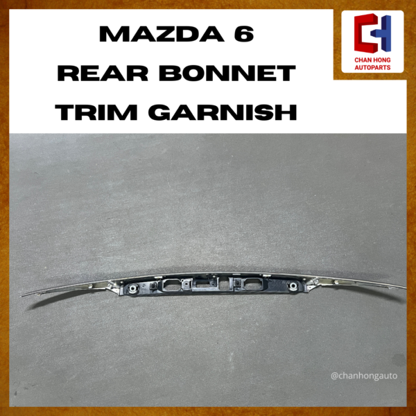 Mazda 6 Rear Bonnet Trim Garnish [GHK1-50811][Original from Japan][Used] - Image 6
