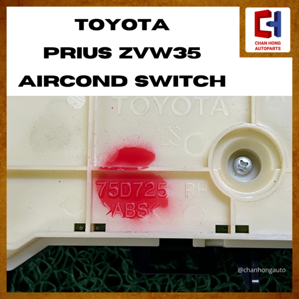 Toyota Prius ZVW35 Aircond Switch [75D725][Original from Japan][Used] - Image 5