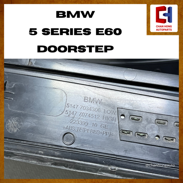 BMW 5 Series E60 Doorstep / Sill Scuff Plate [Original from Germany][Used] - Image 8