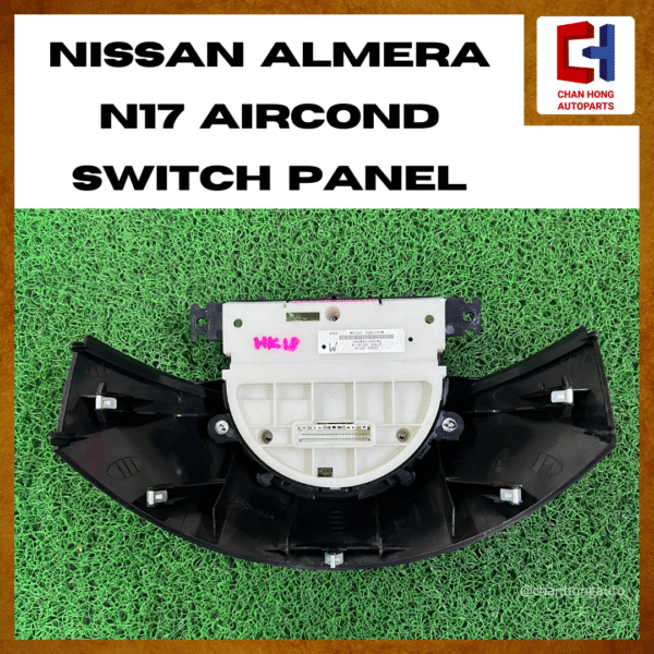 Nissan Almera N17 Aircond Switch Panel [27500 1HT1A][Original from Japan][Used] - Image 3