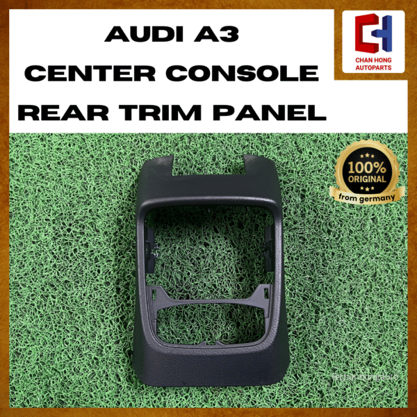 Audi A3 Center Console Rear Trim Panel [8V0864376B][Original from Germany][Used]