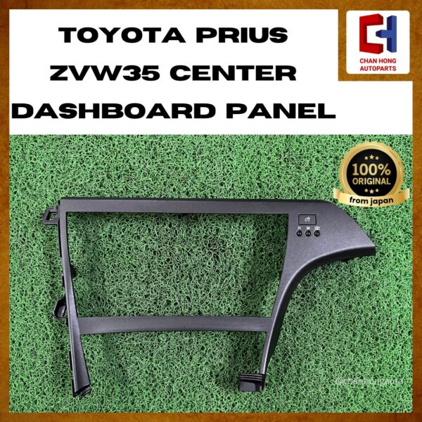 Toyota Prius ZVW35 Center Dashboard Panel [55474-47060][Original from Japan][Used]
