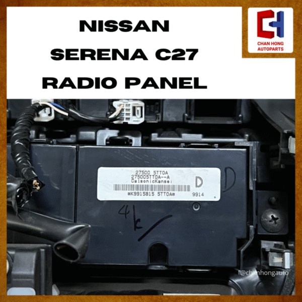 Nissan Serena C27 Radio Panel [27500 5TT0A][Original from Japan 🇯🇵][Used] - Image 4