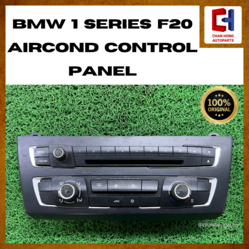 BMW 1 Series F20 Aircond Control Panel [Original][Used]